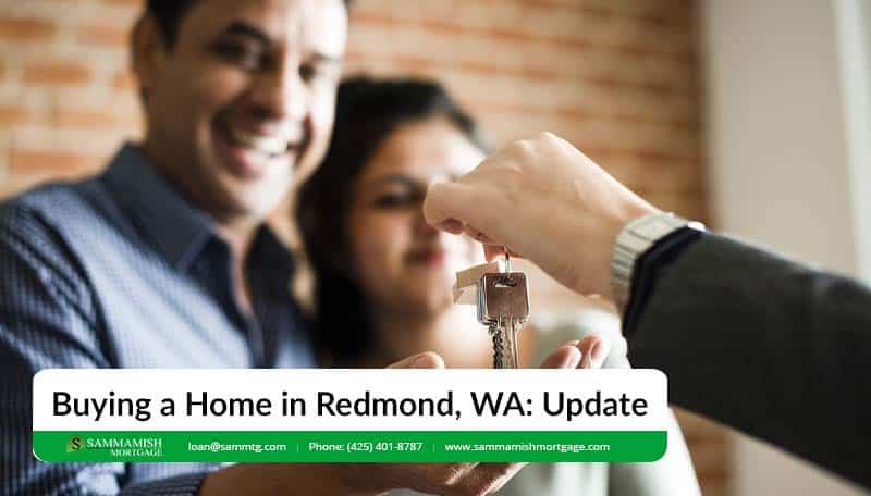 Buying a Home in Redmond, WA