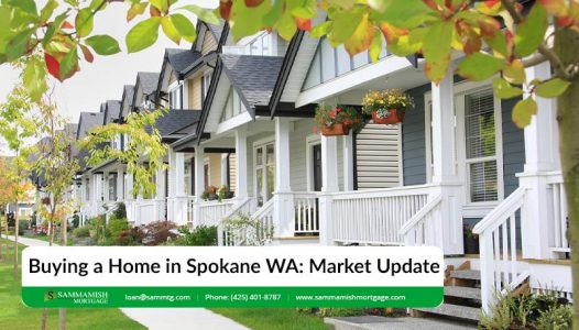 Buying a Home in Spokane WA Real Estate Mortgage Update