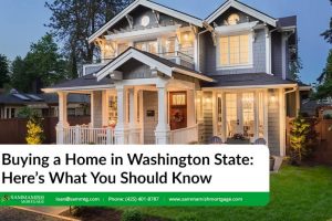 Buying a Home in Washington State in 2022: Here’s What You Should Know