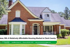 Camas, WA: A Relatively Affordable Housing Market in Clark County