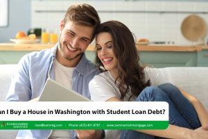 Can I Buy a House in Washington with Student Loan Debt?