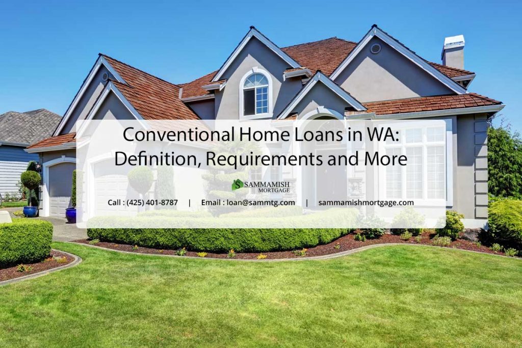 Conventional Home Loans in WA Definition & Requirements