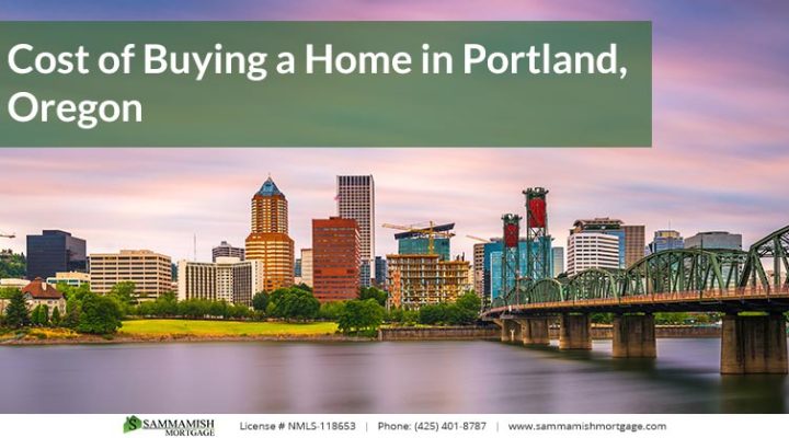 Cost of Buying a Home in Portland, Oregon: 2026 Update