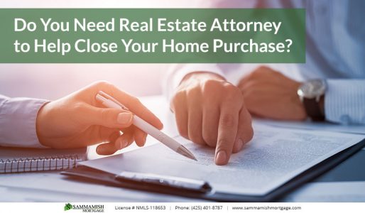 Do You Need Real Estate Attorney to Help Close Your Home Purchase