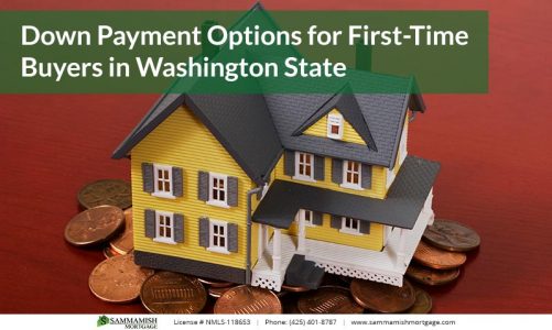 Down Payment Options for First Time Buyers in Washington State