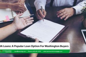 FHA Loans: A Popular Loan Option For Washington Buyers