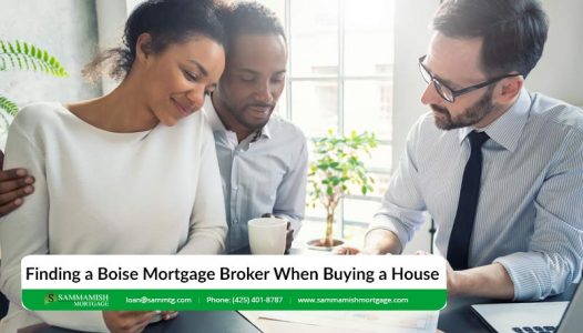 Finding a Boise Mortgage Broker When Buying a House
