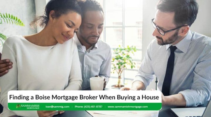 Boise Mortgage Broker: How to Find the Best Broker
