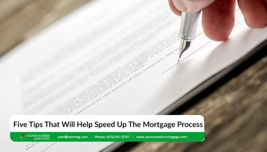 Five Tips That Will Help Speed Up The Mortgage Process