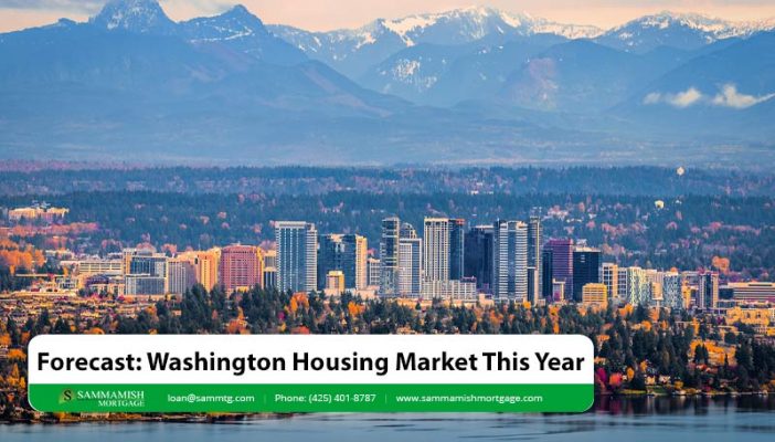 WA State Housing Market: For Forecast 2022