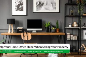 Help Your Home Office Shine When Selling Your Property