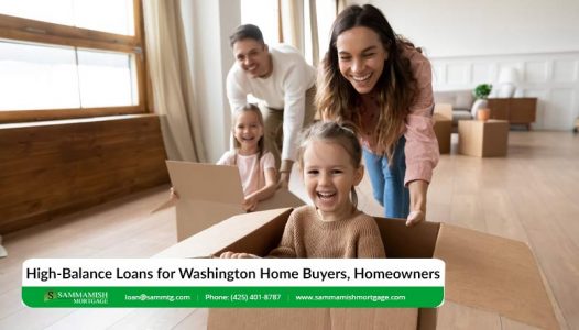 High Balance Loans for Washington Home Buyers Homeowners