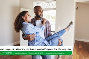 Home Buyers in Washington Ask: How to Prepare for The Closing Day