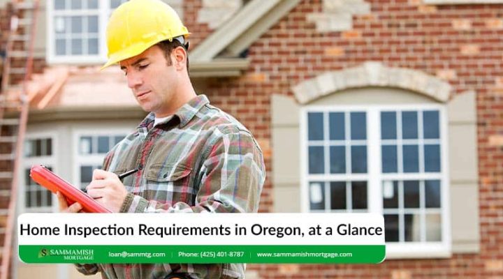 Home Inspection Requirements in Oregon, at a Glance