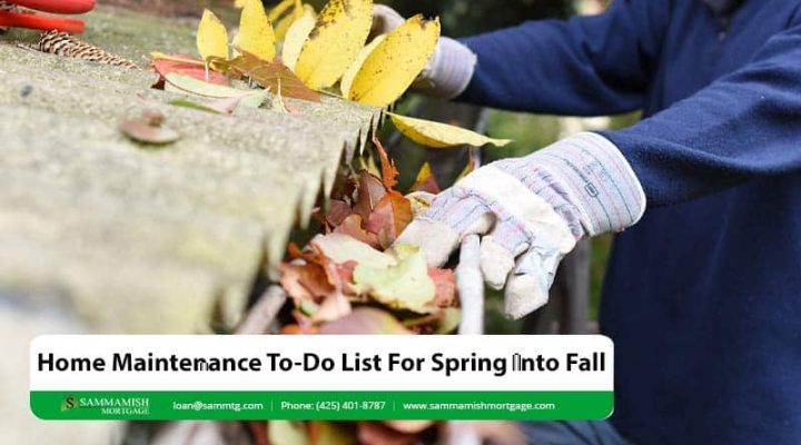 Home Maintenance To-Do List For Spring Into Fall