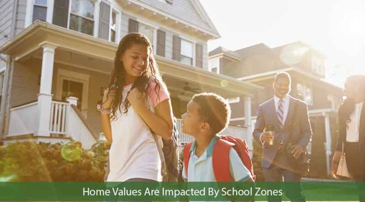 Home Values Are Impacted By School Zones: Is The Move Worth It?