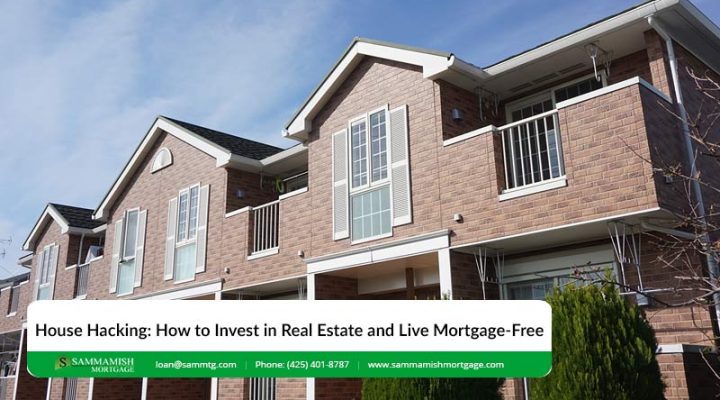 House Hacking: How to Invest in Real Estate and Live Mortgage-Free