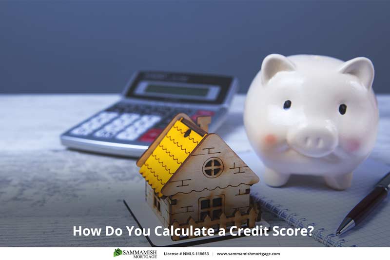 How Do You Calculate a Credit Score?