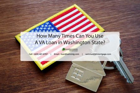 How Many Times Can You Use a VA Loan in Washington State