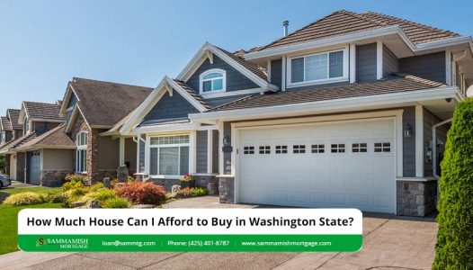 How Much House Can I Afford to Buy in Washington State