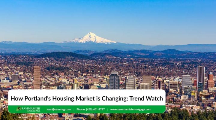 How Portland’s Housing Market is Changing in 2026: Trend Watch