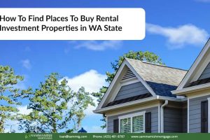 How To Find the Right Location to Buy Rental Investment Properties in WA State