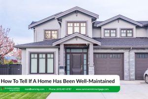 How To Tell If A Home Has Been Well-Maintained