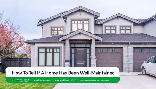 How To Tell If A Home Has Been Well Maintained