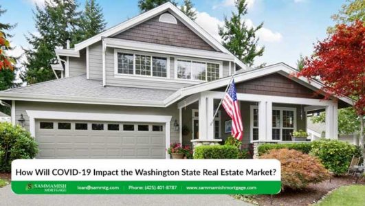 How Will COVID Impact the Housing Marketing in WA State