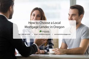 Oregon Mortgage Lender: 15 Steps to the Right Relationship