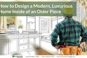 How to Design a Modern, Luxurious Home Inside of an Older Piece