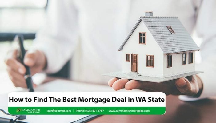 How to Find The Best Mortgage Deal in WA State