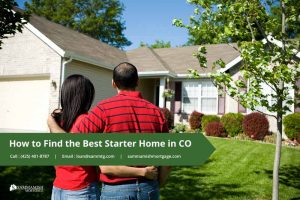 How to Find the Best Starter Home in CO