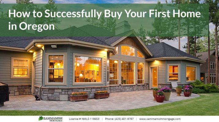 How to Successfully Buy Your First Home in Oregon