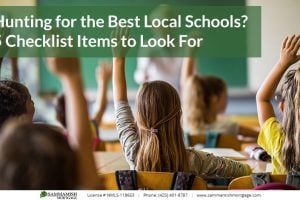 Hunting for the Best Local Schools? 5 Checklist Items to Look For