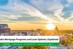 Idaho Mortgage Programs and Loan Options, Explained