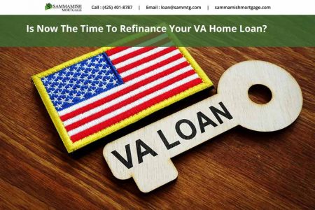 Is Now The Time To Refinance Your VA Home Loan