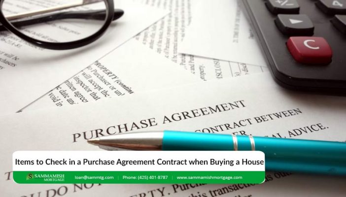 Items to Check in a Purchase Agreement Contract when Buying a House