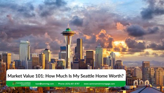 Market Value How Much Is My Seattle Home Worth
