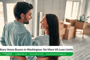 Military Home Buyers in Washington: No More VA Loan Limits