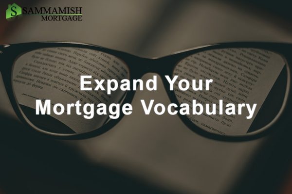 Mortgage Vocabulary