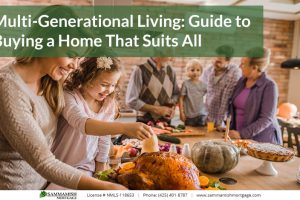 Multi-Generational Living: Guide to Buying a Home That Suits All