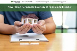 New Homeowners Fee for Refinancing Recently Dropped