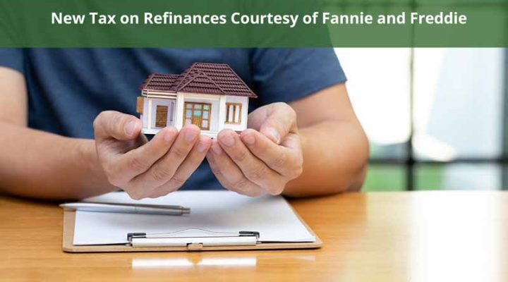 New Homeowners Fee for Refinancing Recently Dropped