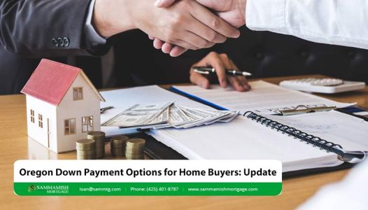 Oregon Down Payment Options for Home Buyers Update