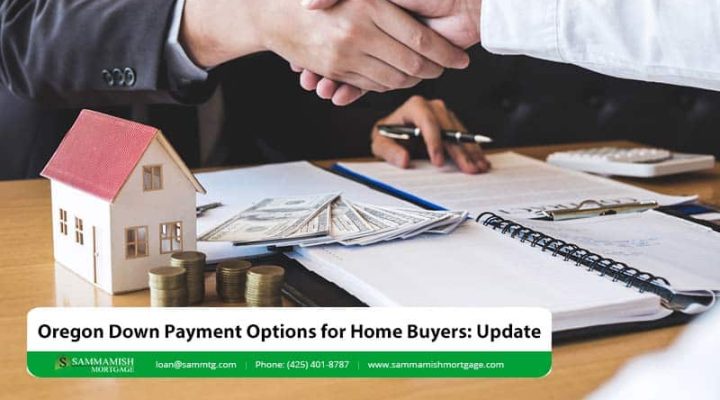 Oregon Down Payment Options for Home Buyers: 2026 Update