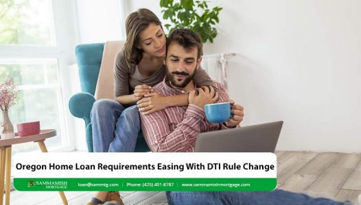 Oregon Home Loan Requirements Easing With DTI Rule Change