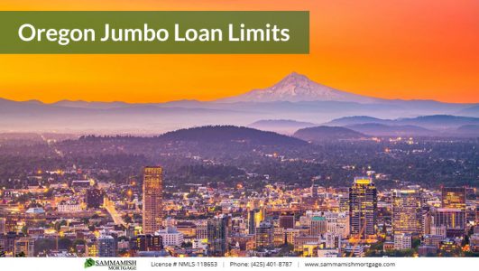 Oregon Jumbo Loan Limits
