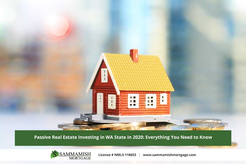 Passive Real Estate Investing in WA Everything You Need to Know