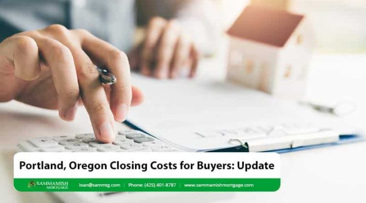 Portland, Oregon Closing Costs for Buyers: Updated for 2026